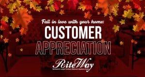Falling autumn leaves surround the words "Fall in love with your home, Customer Appreciation Sale, Rite-Way, Northwest Illinois' Largest Furniture, Mattress and Appliance Dealer